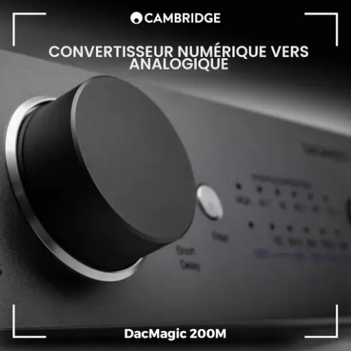 Test Cambridge Audio DacMagic 200M : un DAC sérieux, mais pas parfait à ce prix